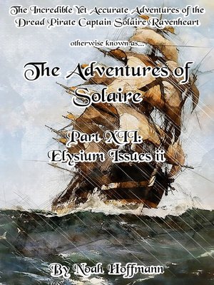 cover image of The Adventures of Solaire, Part XIII